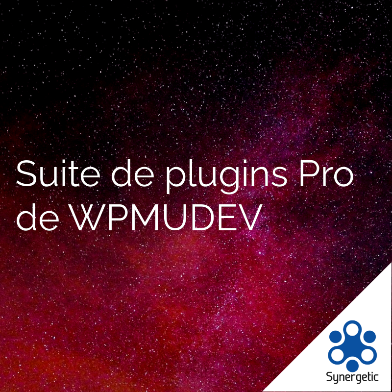 Suite de plugins Pro de WPMUDEV
